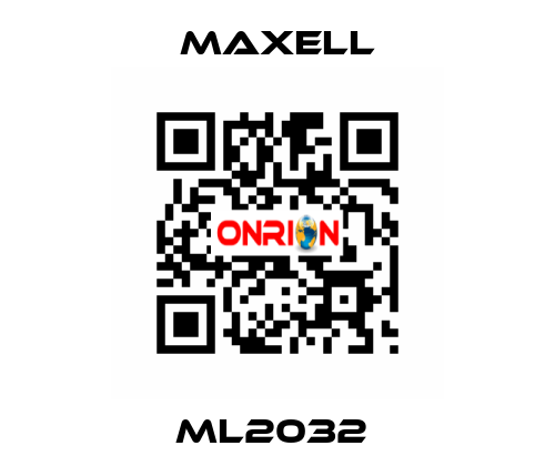 ML2032  MAXELL