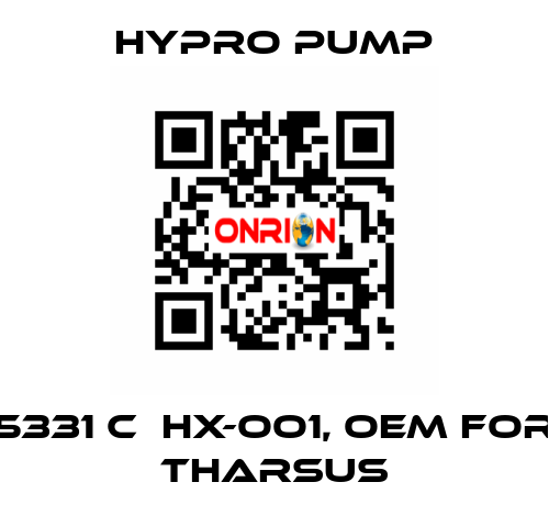 5331 C  HX-OO1, OEM for Tharsus Hypro Pump