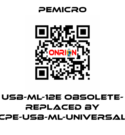 USB-ML-12E OBSOLETE- REPLACED BY CPE-USB-ML-UNIVERSAL PEmicro