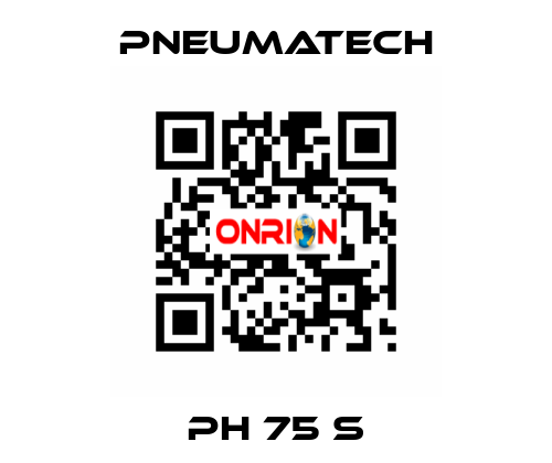 PH 75 S Pneumatech