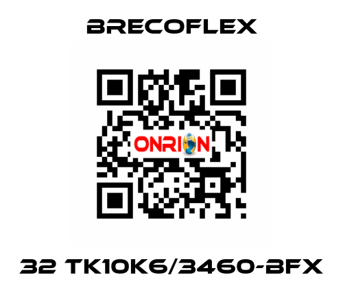 32 TK10K6/3460-BFX Brecoflex