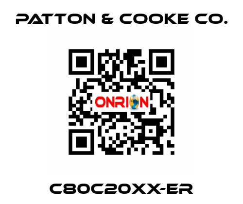 C80C20XX-ER Patton & Cooke Co.