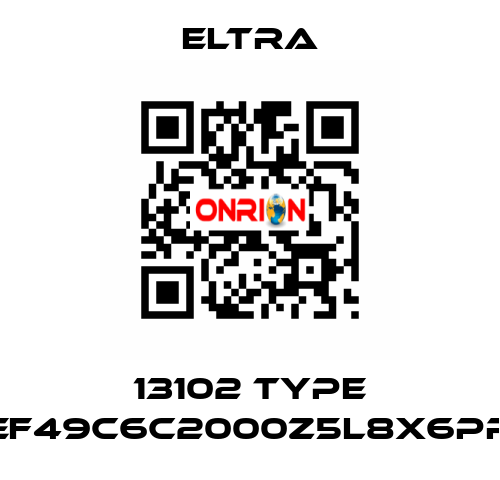 13102 Type EF49C6C2000Z5L8X6PR Eltra