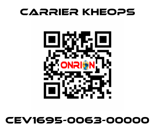 CEV1695-0063-00000 Carrier Kheops