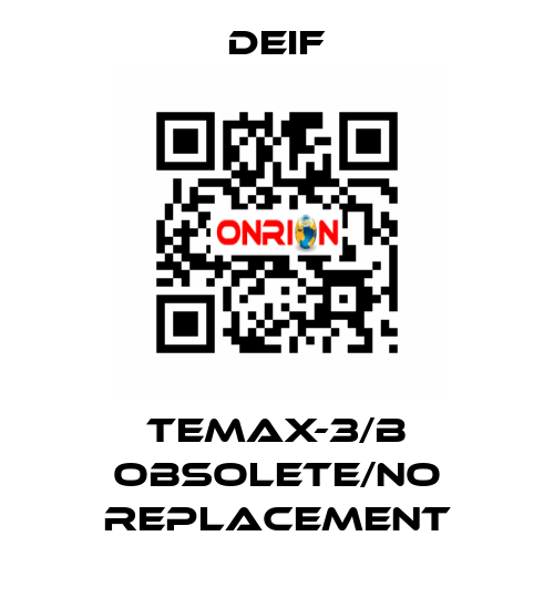 TEMAX-3/b obsolete/no replacement Deif