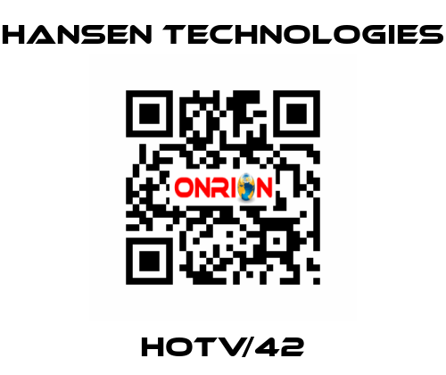 HOTV/42 HANSEN TECHNOLOGIES