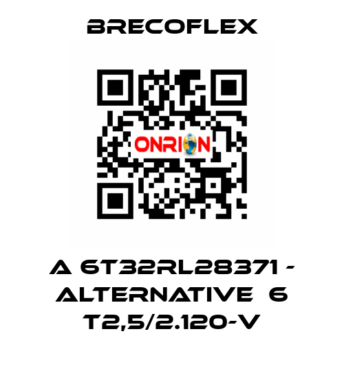 A 6T32RL28371 - alternative  6 T2,5/2.120-V Brecoflex