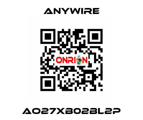 AO27XB02BL2P Anywire