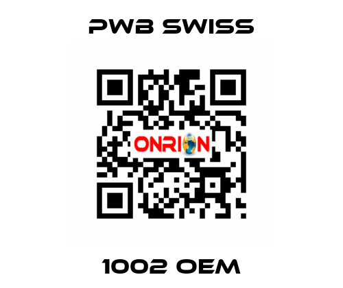 1002 oem PWB Swiss