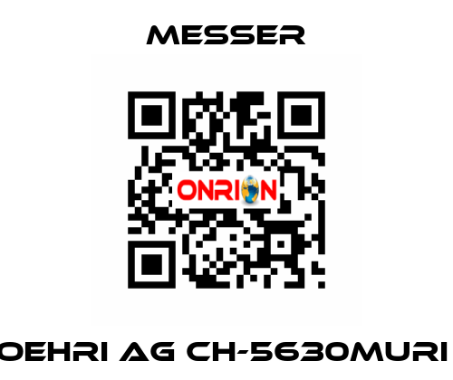 OEHRI AG CH-5630MURI  Messer