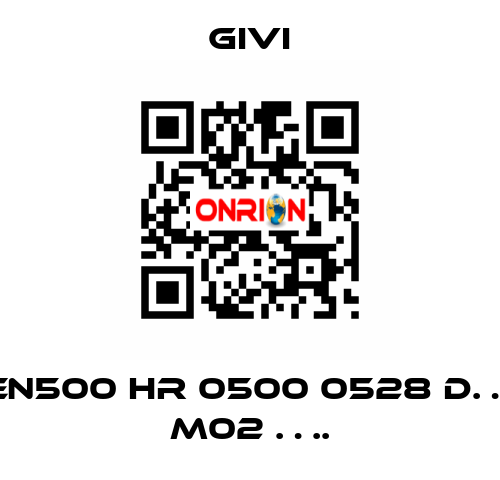 EN500 HR 0500 0528 D… M02 …. Givi