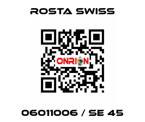 06011006 / SE 45 Rosta Swiss