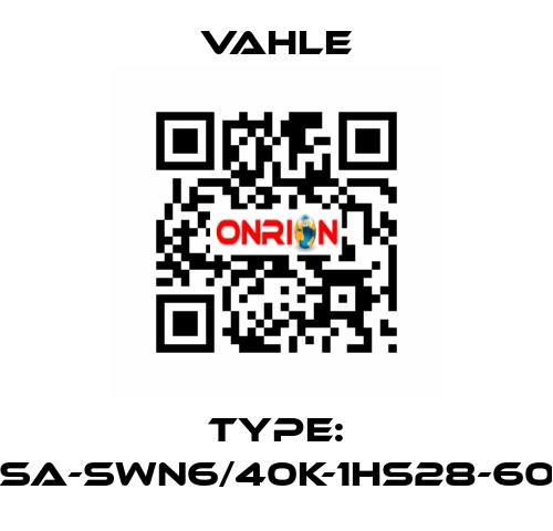 Type: SA-SWN6/40K-1HS28-60 Vahle