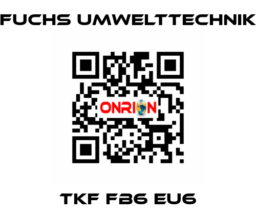 TKF FB6 EU6 Fuchs Umwelttechnik