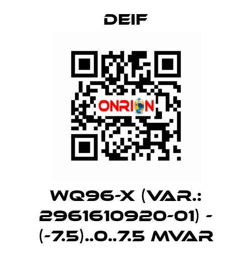 WQ96-x (Var.: 2961610920-01) - (-7.5)..0..7.5 Mvar Deif