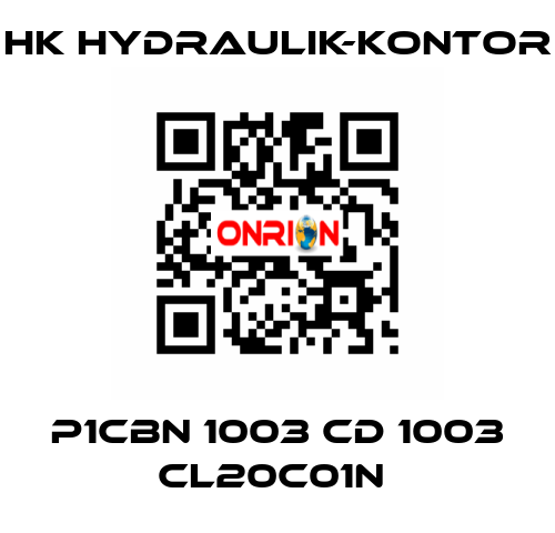 P1CBN 1003 CD 1003 CL20C01N  HK HYDRAULIK-KONTOR