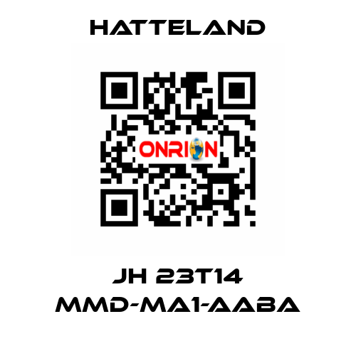 JH 23T14 MMD-MA1-AABA HATTELAND