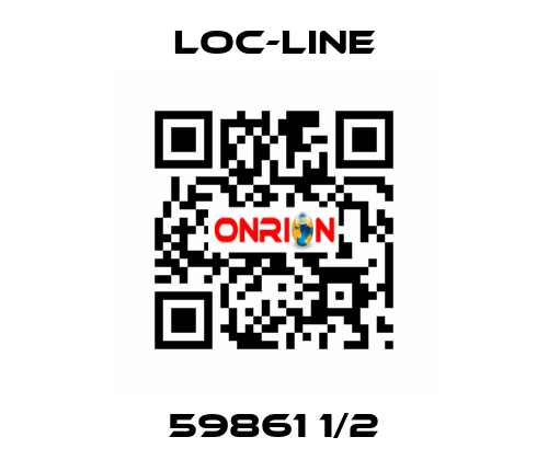 59861 1/2 Loc-Line