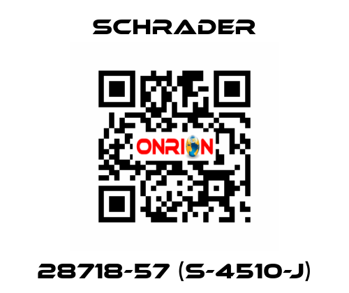 28718-57 (S-4510-J) Schrader