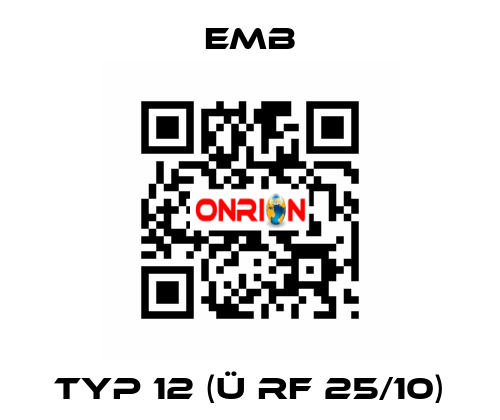 Typ 12 (Ü RF 25/10) Emb