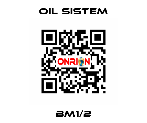 BM1/2 Oil Sistem