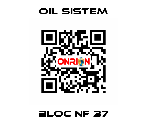 bloc nf 37 Oil Sistem