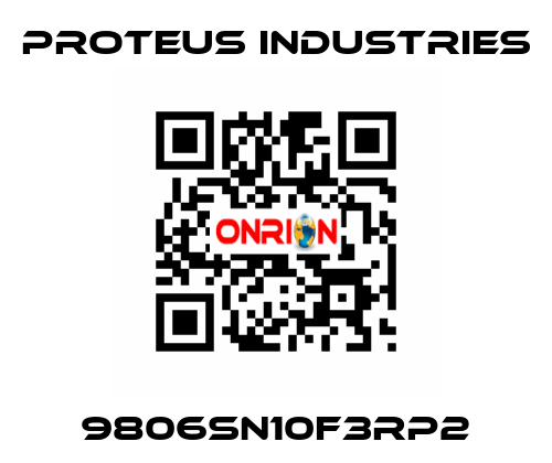 9806SN10F3RP2 PROTEUS INDUSTRIES