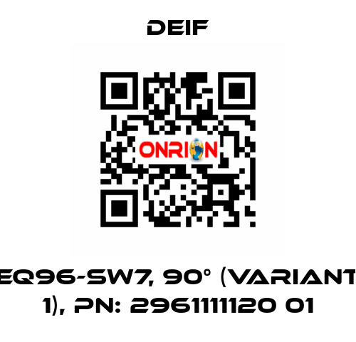 EQ96-sw7, 90° (Variant 1), PN: 2961111120 01 Deif