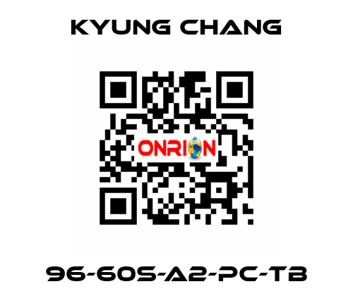 96-60S-A2-PC-TB KYUNG CHANG