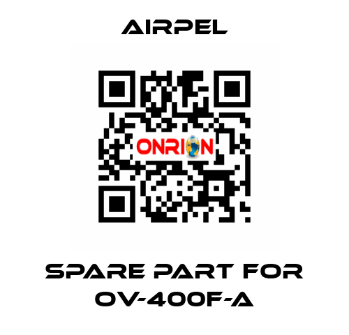 Spare part for OV-400F-A Airpel