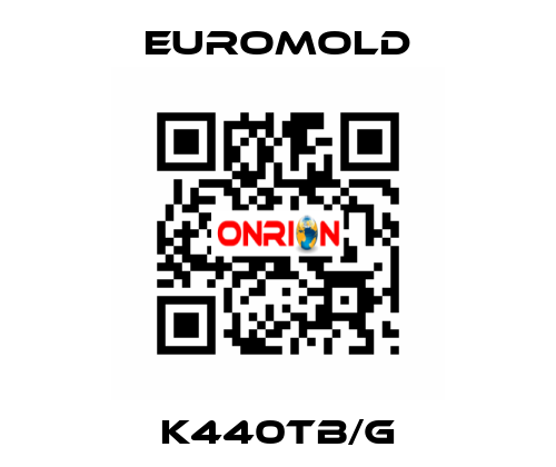 K440TB/G EUROMOLD