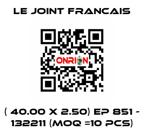 ( 40.00 X 2.50) EP 851 - 132211 (MOQ =10 pcs) LE JOINT FRANCAIS