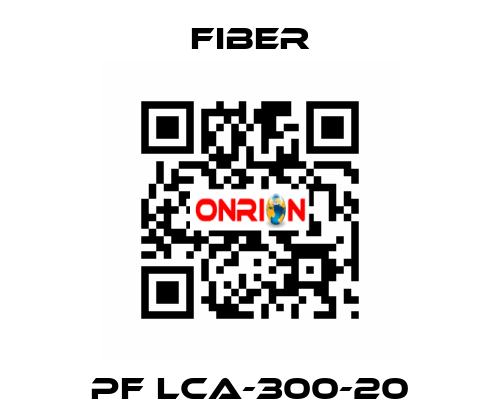 PF LCA-300-20 Fiber