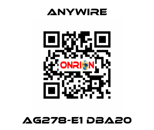 AG278-E1 DBA20 Anywire