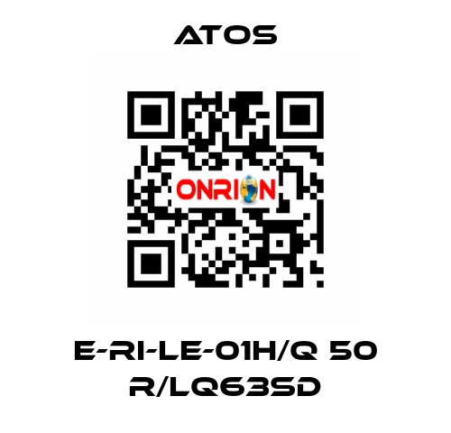 E-RI-LE-01H/Q 50 R/LQ63SD Atos