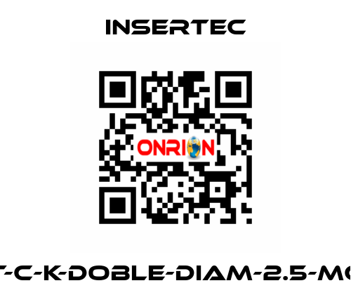 T-C-K-DOBLE-DIAM-2.5-MC Insertec