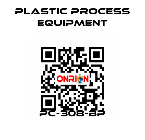 PC-308-BP PLASTIC PROCESS EQUIPMENT