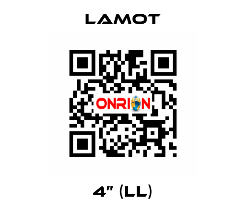 4” (LL) Lamot