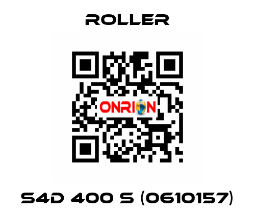 S4D 400 S (0610157) Roller