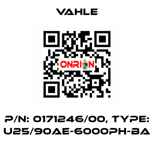 P/n: 0171246/00, Type: U25/90AE-6000PH-BA Vahle