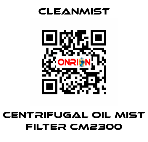 centrifugal oil mist filter CM2300 CleanMist