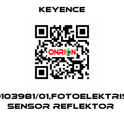 R-5,50103981/01,FOTOELEKTRISCHER SENSOR REFLEKTOR  Keyence