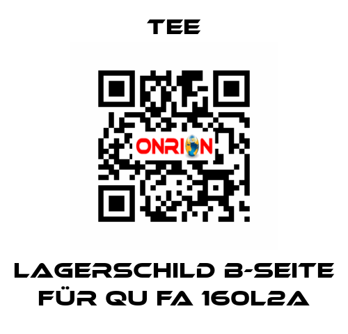 Lagerschild B-Seite für QU FA 160L2A TEE