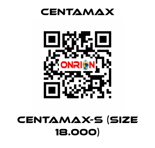 CENTAMAX-S (Size 18.000) CENTAMAX