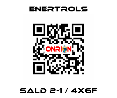 SALD 2-1 / 4X6F Enertrols