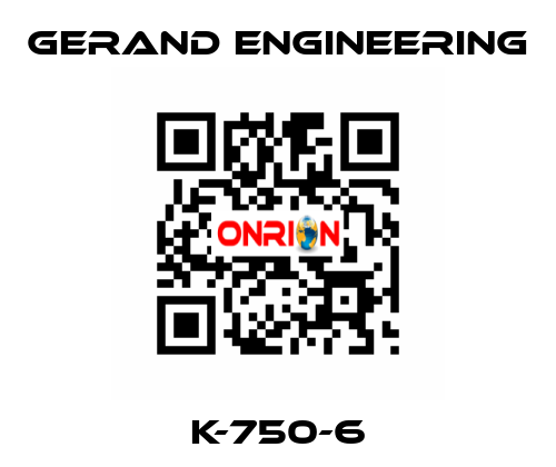 K-750-6 Gerand Engineering