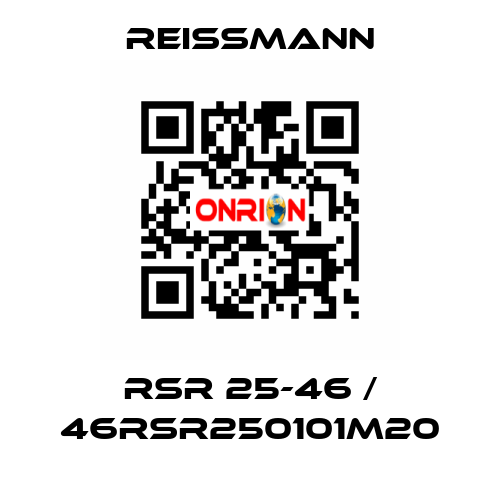 RSR 25-46 / 46RSR250101M20 Reissmann