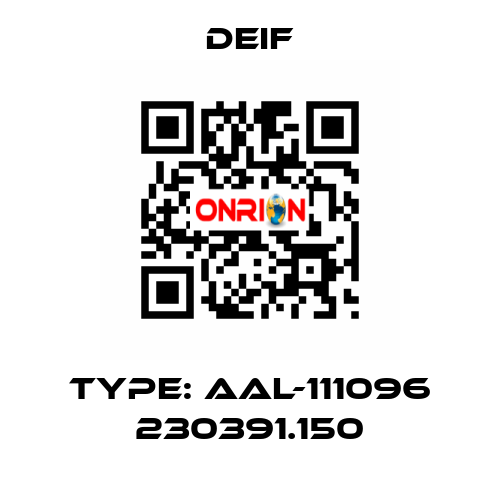 Type: AAL-111096 230391.150 Deif