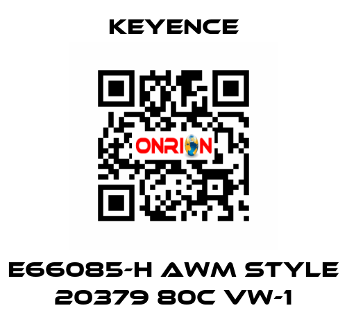 E66085-H AWM Style 20379 80C VW-1 Keyence