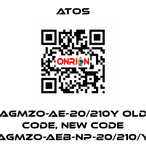 AGMZO-AE-20/210Y old code, new code AGMZO-AEB-NP-20/210/Y Atos